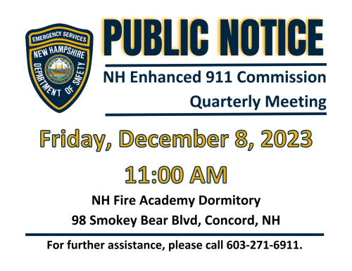 New Hampshire E911 commission meeting will be held 12/8 at 11 am at the NH Fire Academy Dormitory Building
